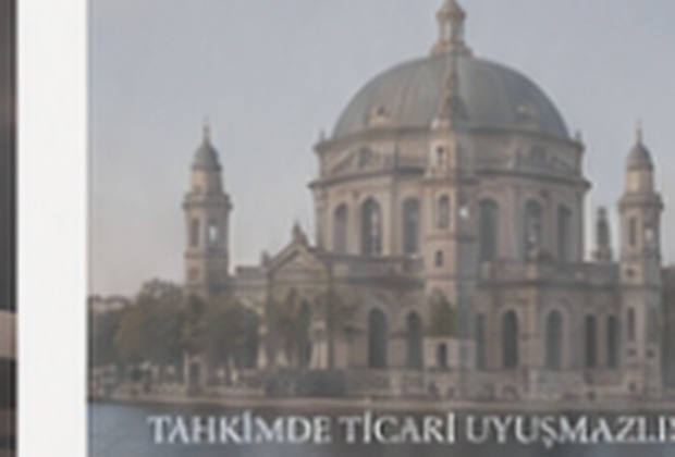 Tahkimde Ticari Uyuşmazlık